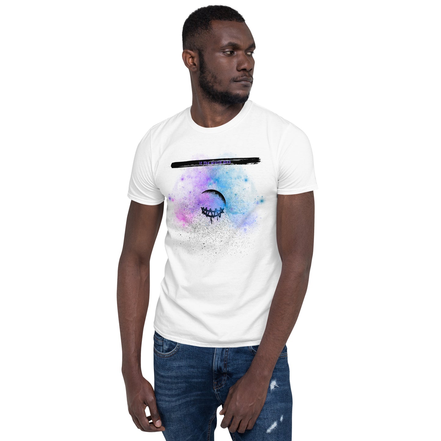If the World Dies T-Shirt (White)